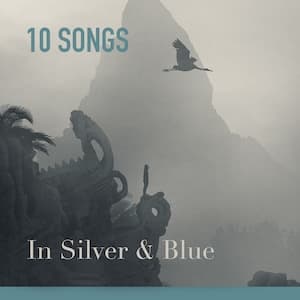In Silver & Blue Playlist