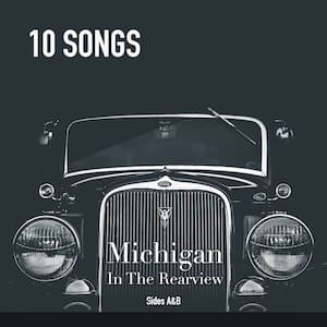Michigan in the Rearview Playlist